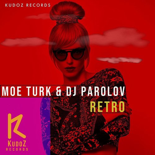 Moe Turk, Dj Parolov - Retro [KZ438]